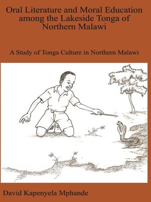 cover image of Oral Literature and Moral Education among the Lakeside Tonga of Northern Malawi